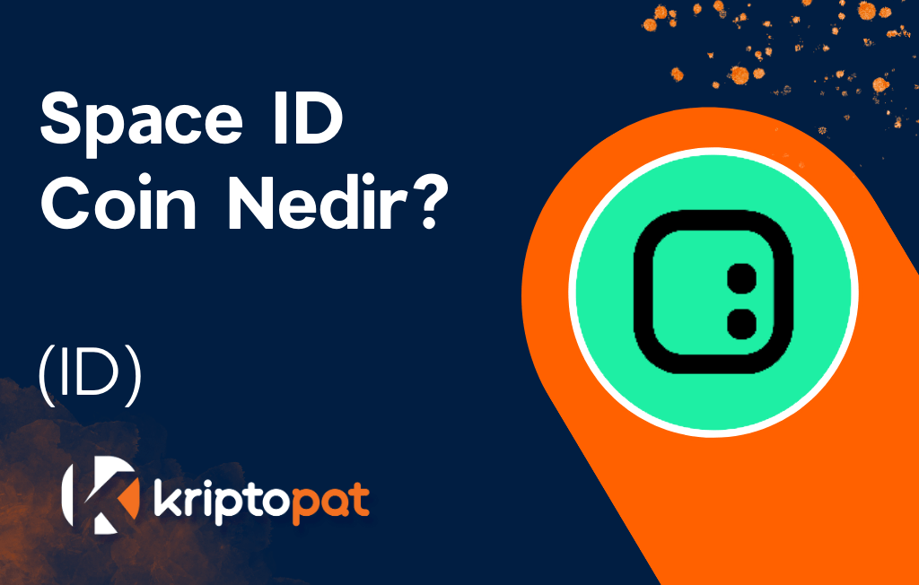 SPACE ID Coin (ID) Nedir? Ne İşe Yarar? Yorum ve Geleceği