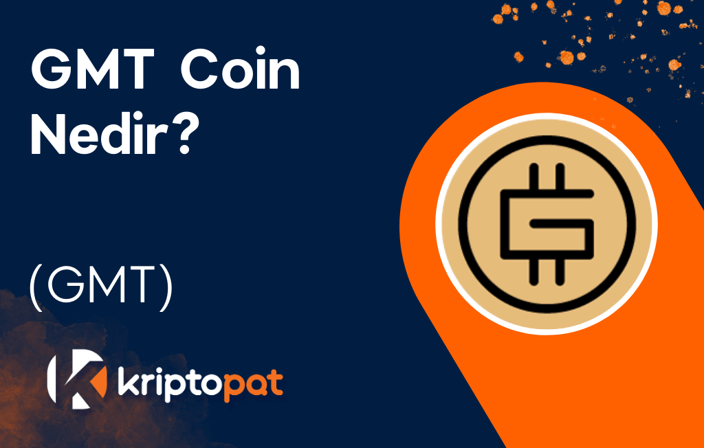 GMT Coin Nedir? Ne İşe Yarar? Yorum ve Geleceği
