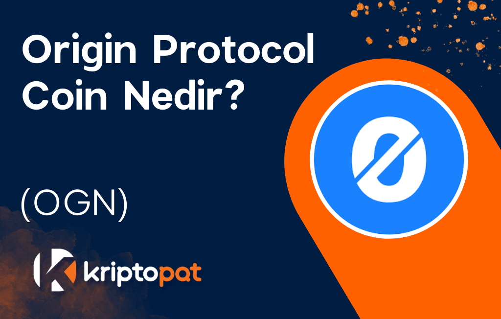Origin Protocol Coin (OGN) Nedir? Yorum ve Geleceği