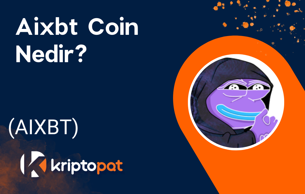 Aixbt (AIXBT) Coin Nedir? Ne İşe Yarar? Yorum Ve Geleceği