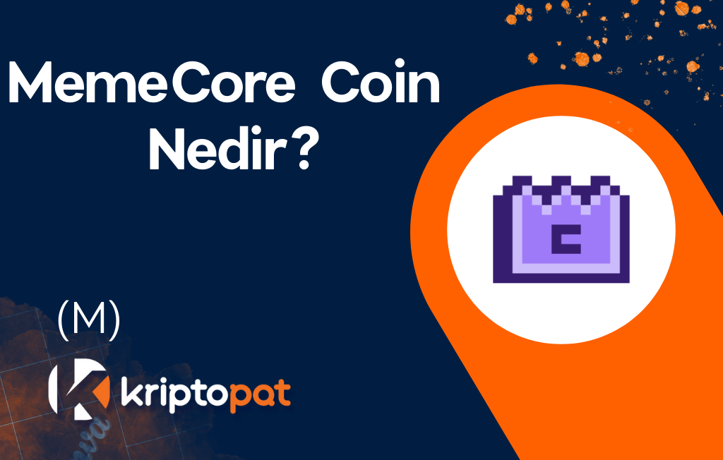 MemeCore (M) Coin Nedir? Ne İşe Yarar? Yorum ve Geleceği