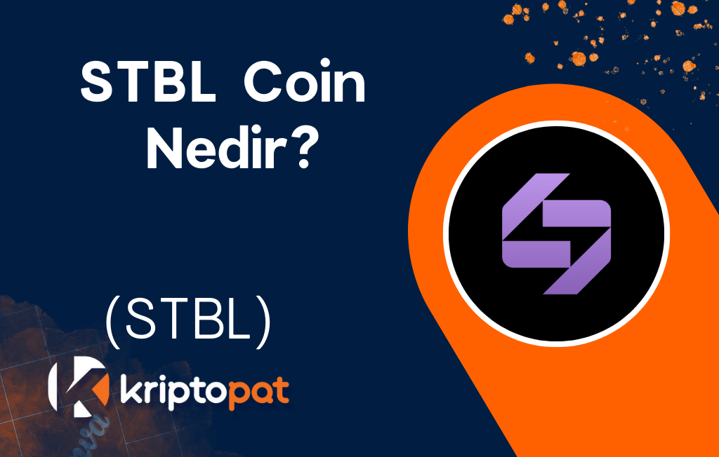 STBL (STBL) Coin Nedir? Ne İşe Yarar? Yorum ve Geleceği